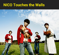 NICO Touches the Walls