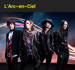L'Arc～en～Ciel